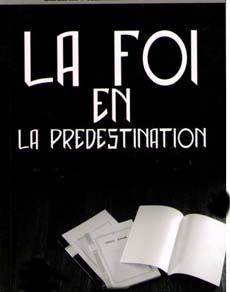 Le recours au destin ou à la prédestination -II-